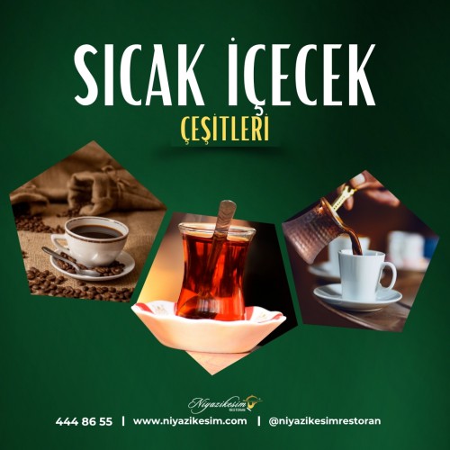 SICAK İÇECEKLER